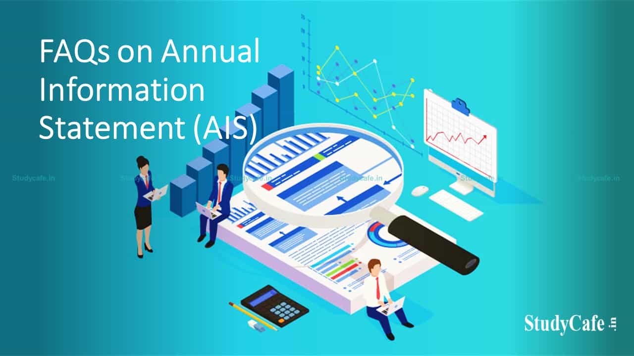 FAQs on Annual Information Statement (AIS)