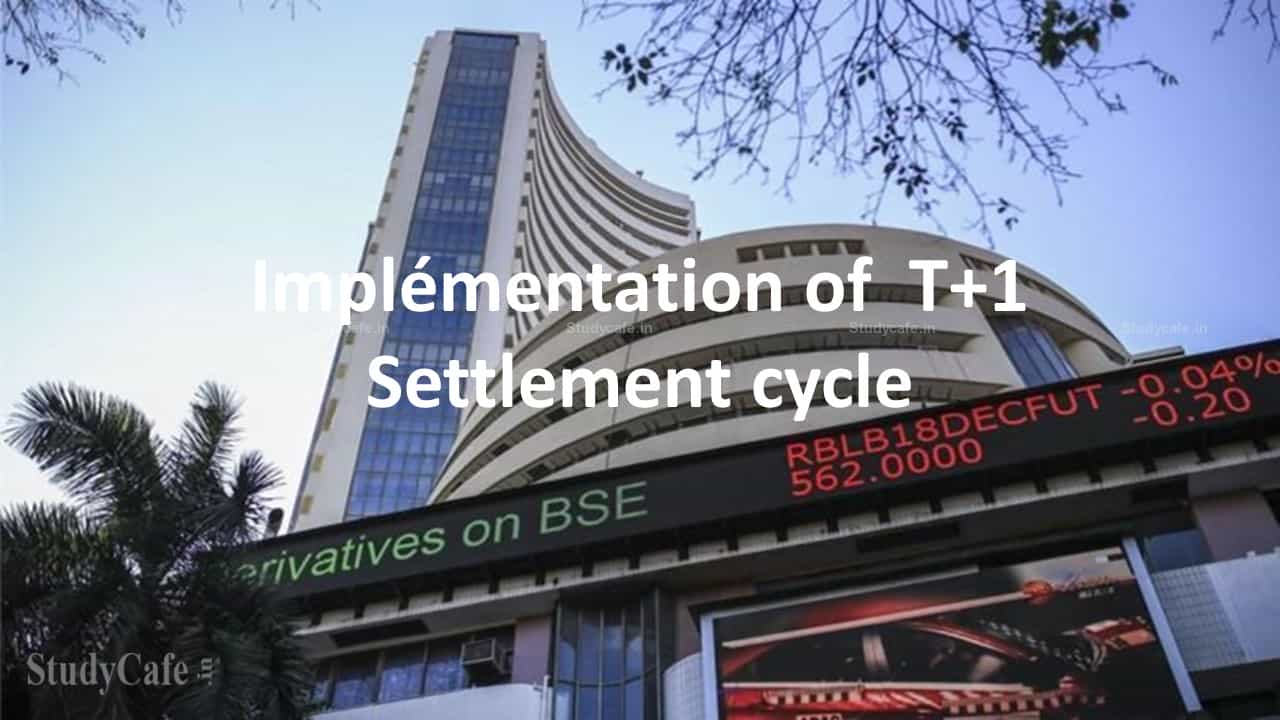 Stock exchanges have decided to deploy the T+1 settlement cycle in stages