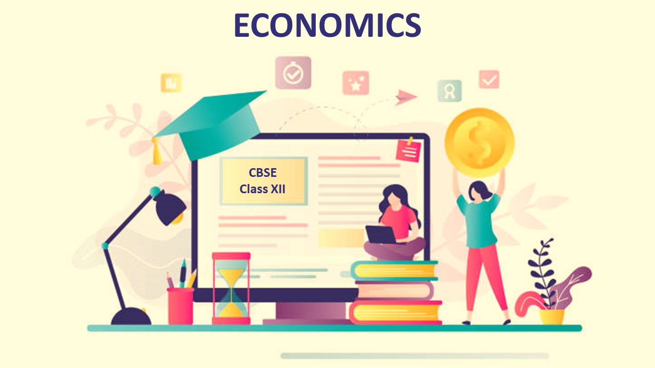 CBSE Class 12 Economics Syllabus 2022-23