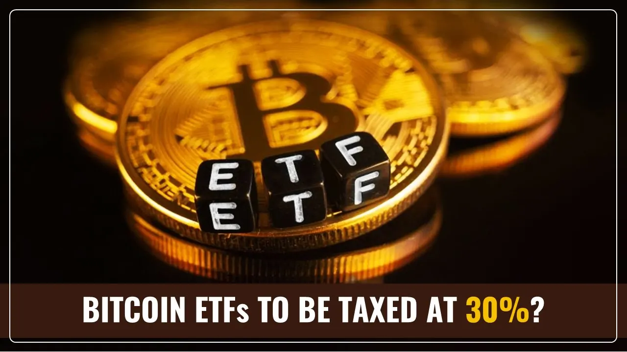 Budget 2025: Will Budget increase income tax on Bitcoin ETFs to 30% from 12.5%?