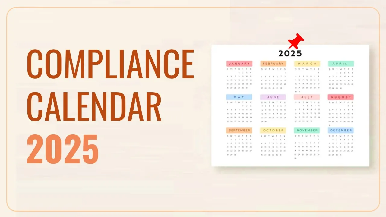 Compliance Calendar for Calendar Year 2025