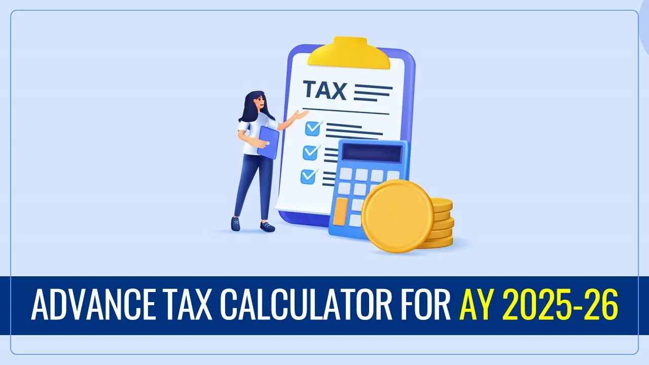 Download Advance Tax Calculator for AY 2025-26 in Excel