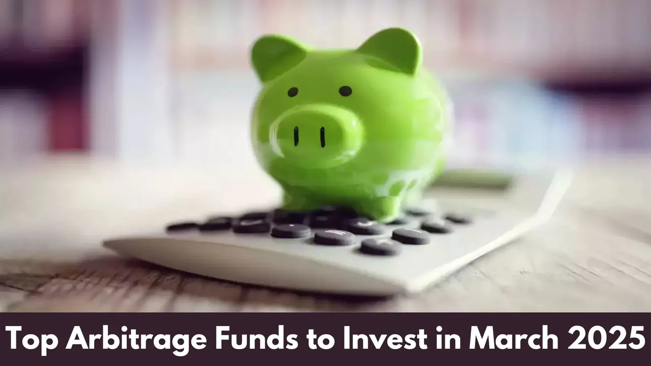 Top Arbitrage Funds to Invest in March 2025