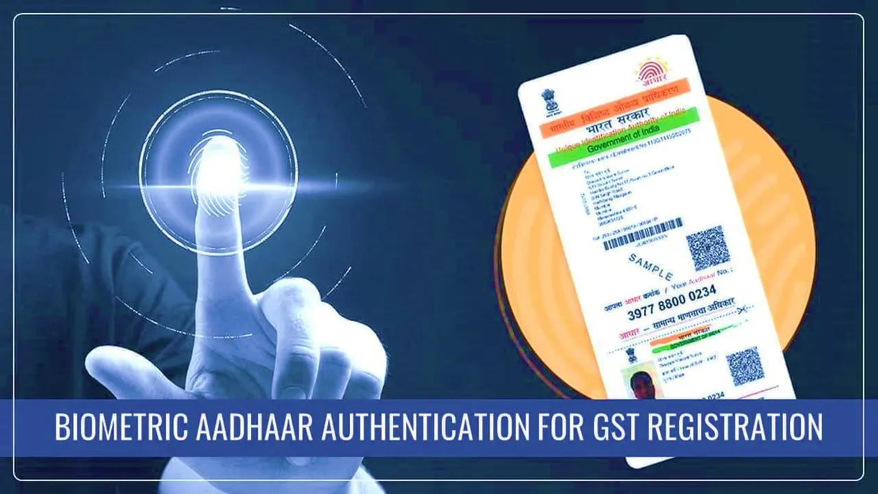 GSTN Advisory for Biometric Aadhaar Authentication for GST Registration in Assam