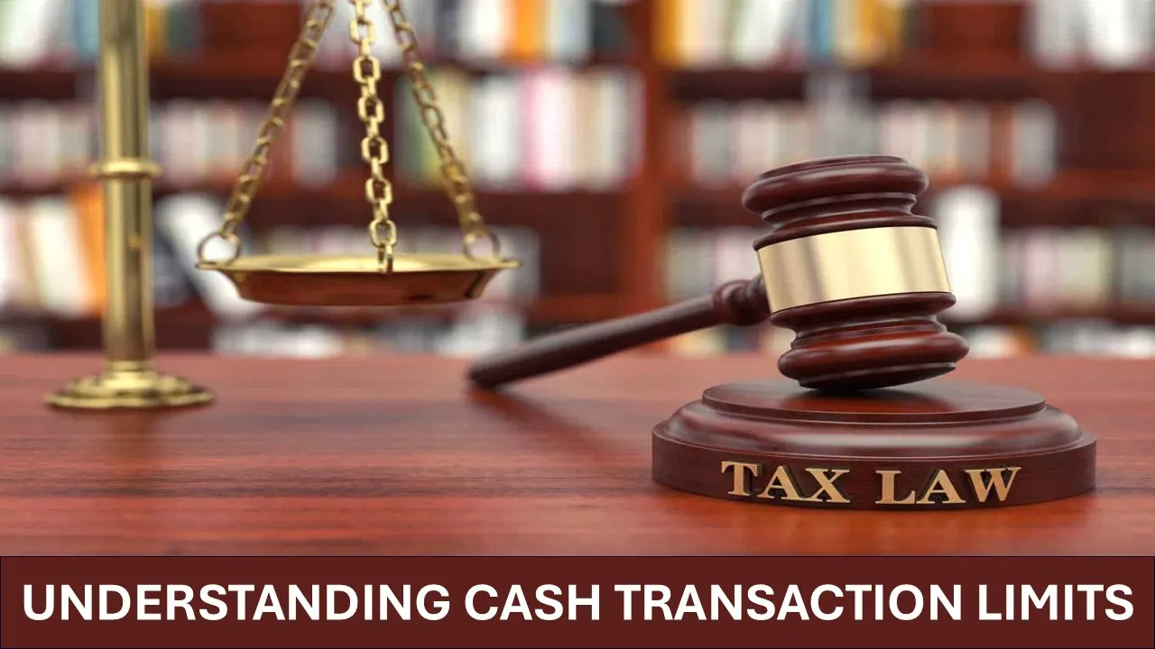 Cash Transactions that can land you in Income Tax Trouble
