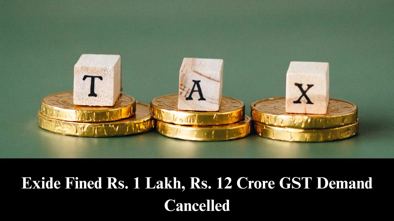 Exide Industries Fined Rs. 1 Lakh for not responding to repeated notices