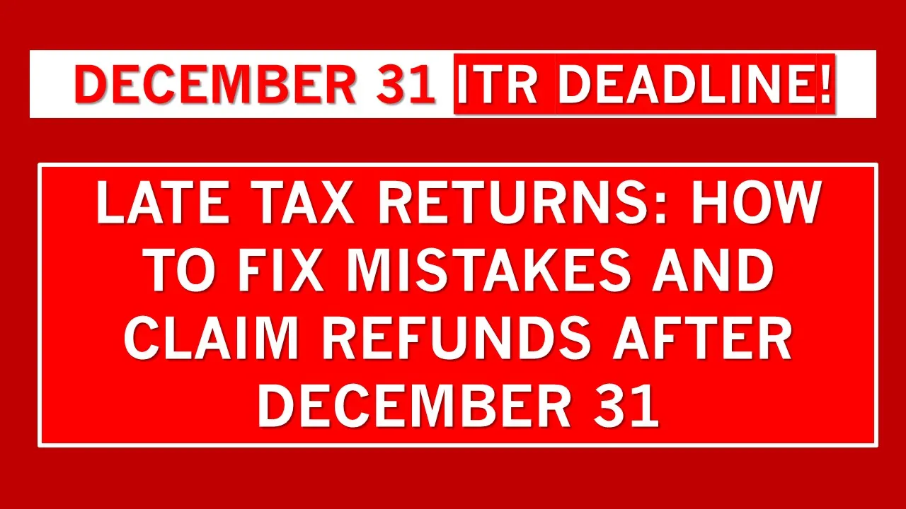 December 31 Deadline Passed? Options for Correcting Your Tax Return