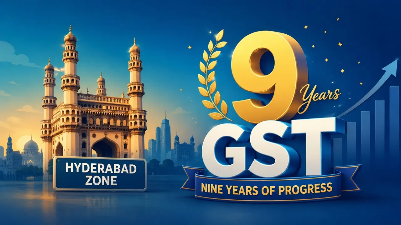 Hyderabad Zone Marks Nine Successful Years of GST Implementation