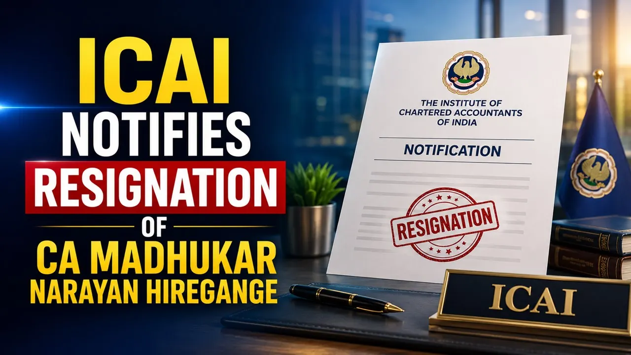 ICAI Notifies Resignation of CA Madhukar Narayan Hiregange
