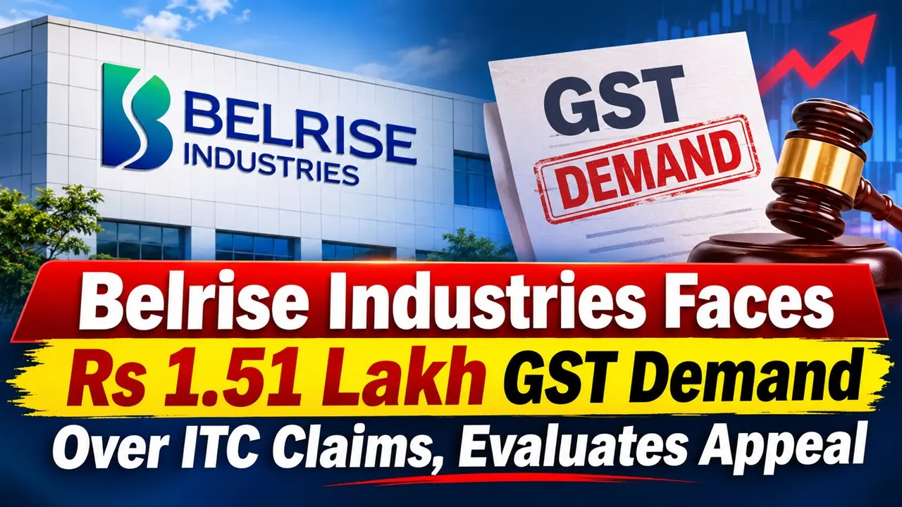 Belrise Industries Faces Rs 1.51 Lakh GST Demand Over ITC Claims, Evaluates Appeal