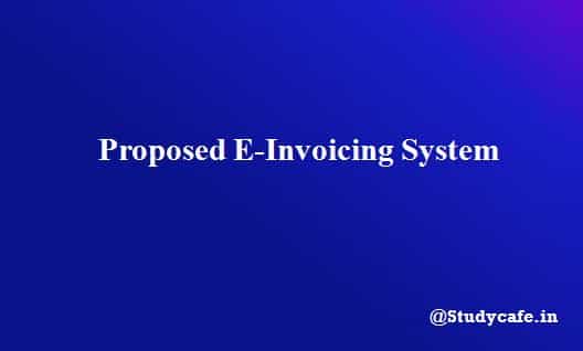 Proposed E-Invoicing System