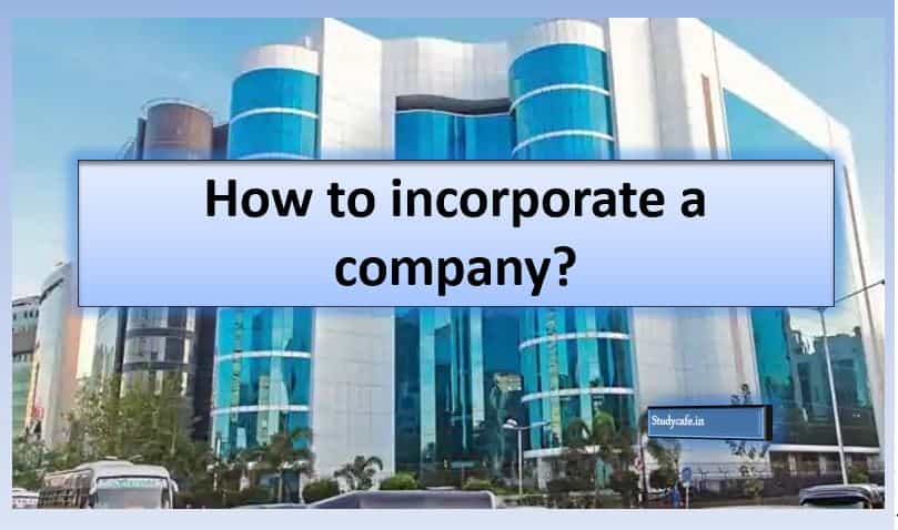 How to incorporate a company?
