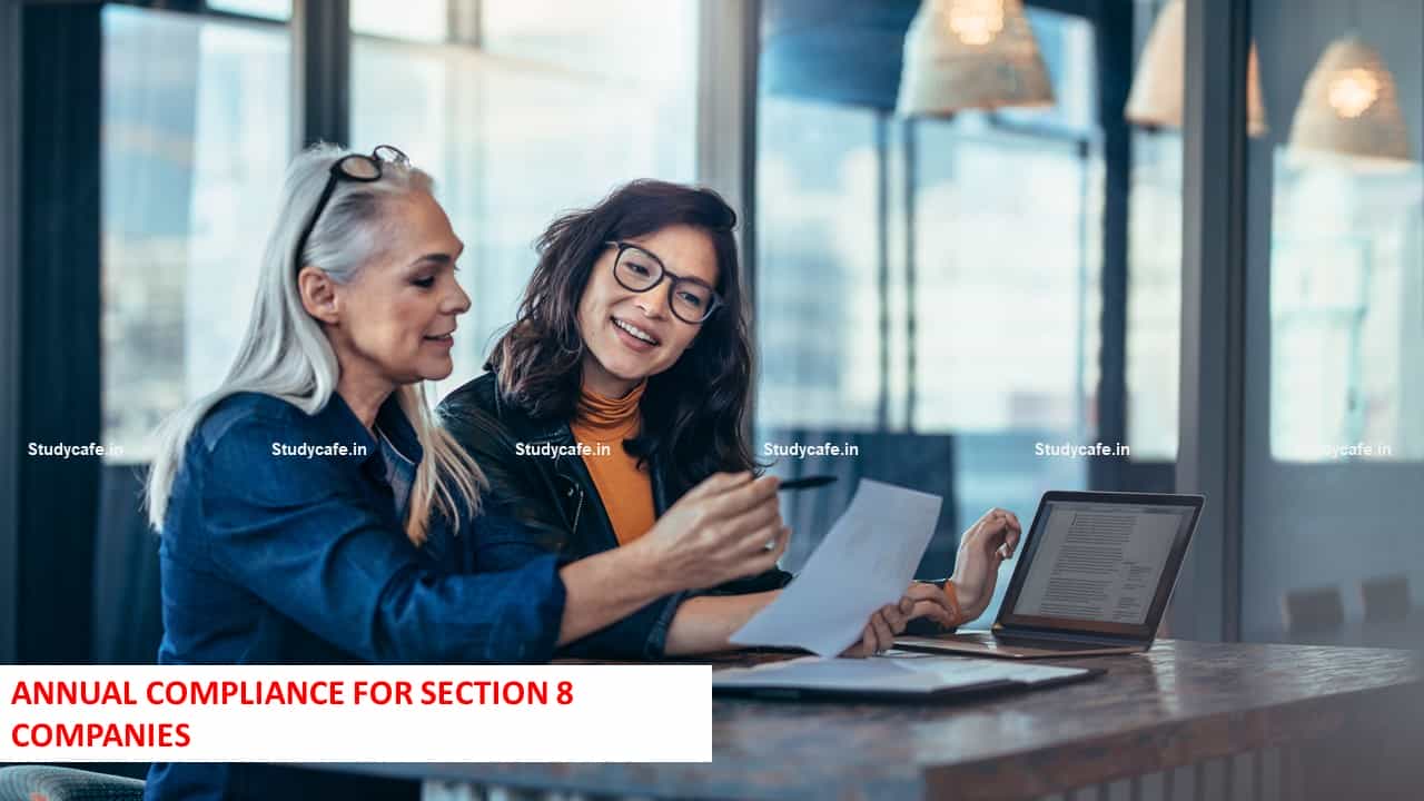 ANNUAL COMPLIANCE FOR SECTION 8 COMPANIES