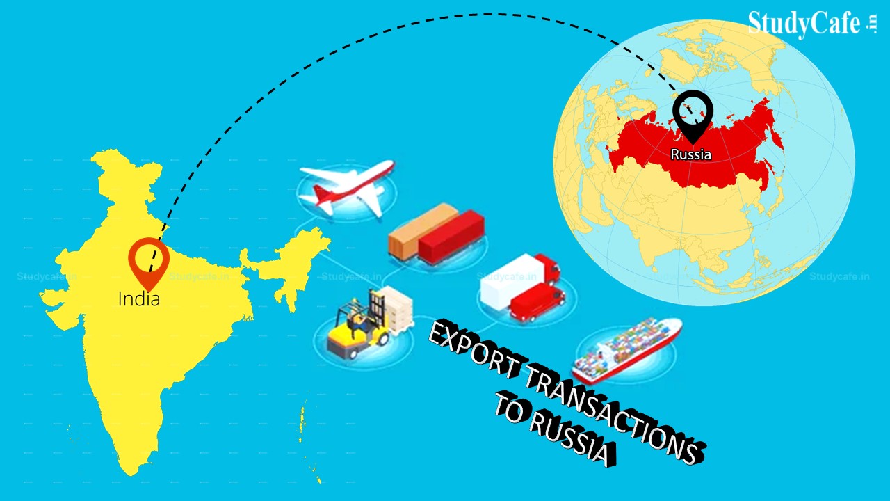 Coverage on Export Transactions to Russia Not Withdrawn: Clarifies ECGC