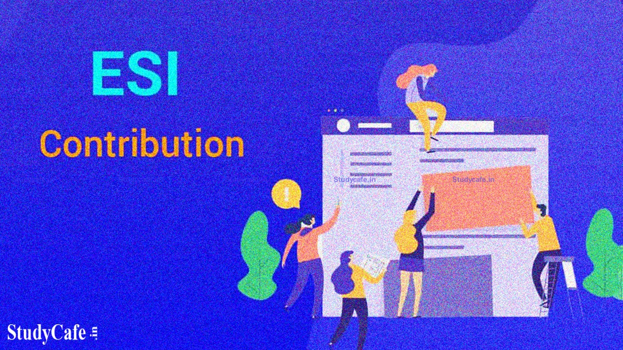 Good News: Due Date of Deposit of ESI contribution for March 2022 extended