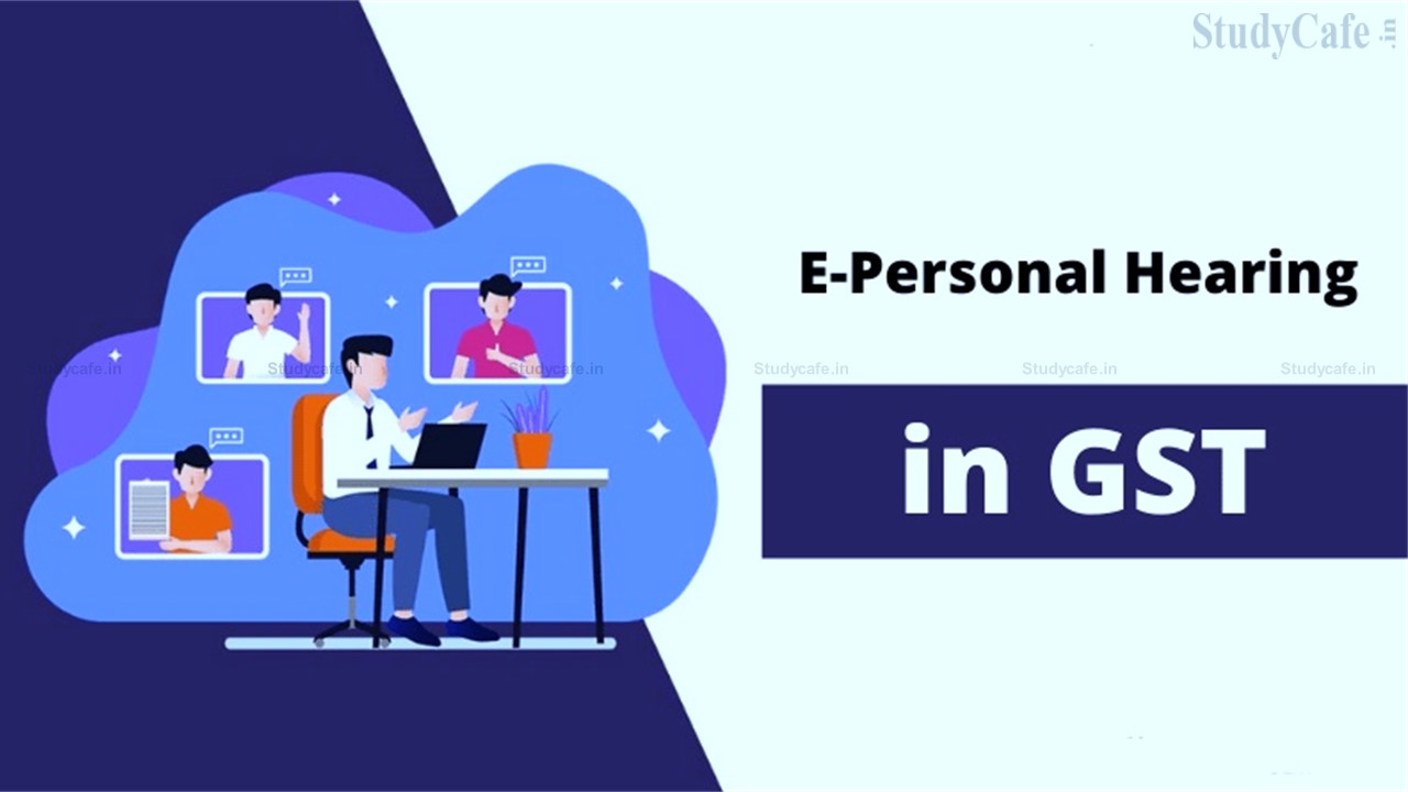 Guidelines for Personal Hearing in Virtual Mode before Rajasthan GST and VAT Authorities