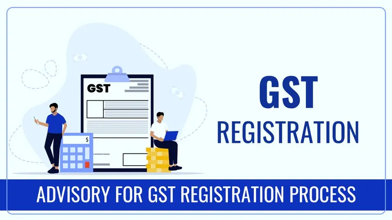 GSTN Advisory for GST Registration Process under Rule 8 of CGST Rules 2017