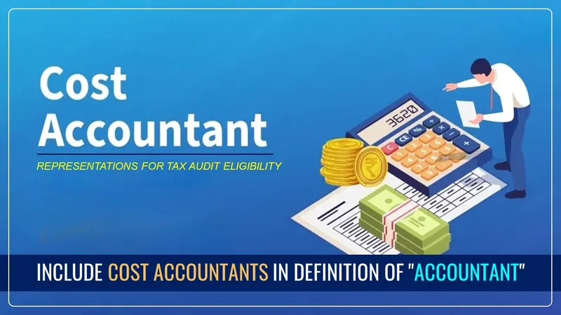 Cost Auditors make representations for Tax Audit Eligibility [Read Representation]
