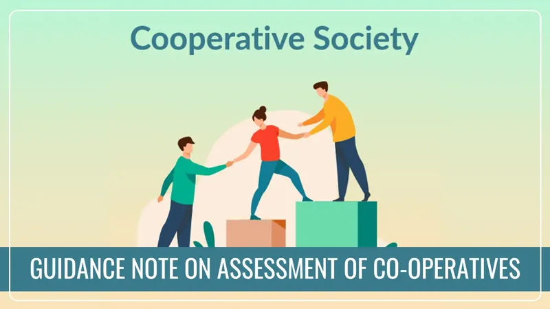 ICAI issued Guidance Note on Assessment of Co-operatives