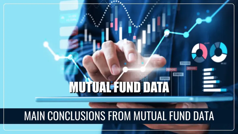 4 Main Conclusions from Mutual Fund Data of January 2025