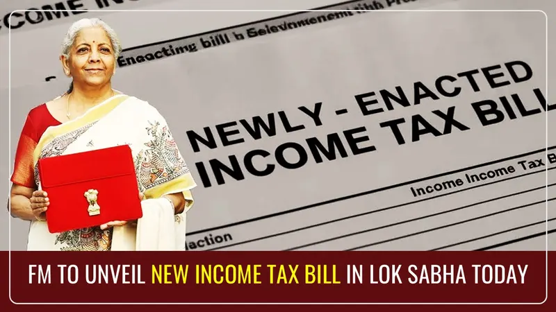 FM Nirmala Sitharaman to unveil the New Income Tax Bill in Lok Sabha Today