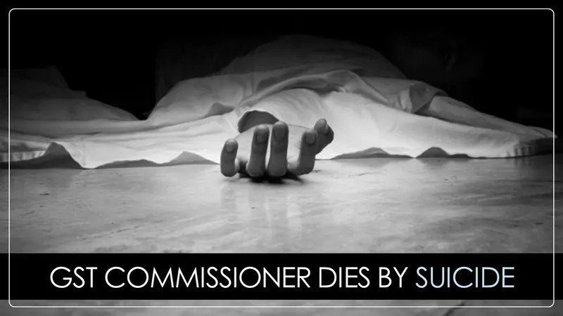 GST Commissioner Battling Illness and Depression due to Office Pressure Dies by Suicide in Noida