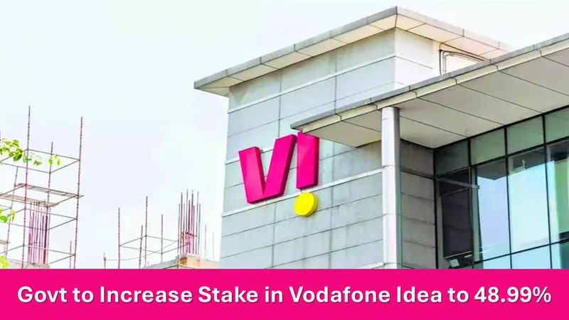 Government to Increase Stake in Vodafone Idea to 48.99% Following Equity Conversion Deal
