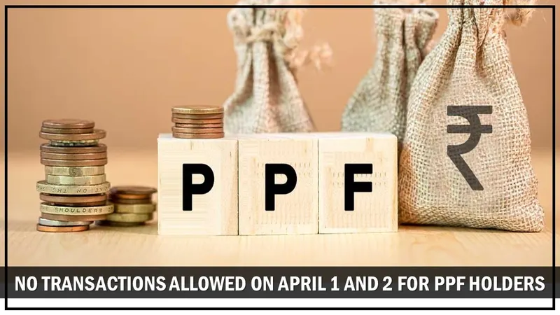 Individuals Holding PPF Not Allowed to Perform Any Transaction On April 1 and 2, Says India Post