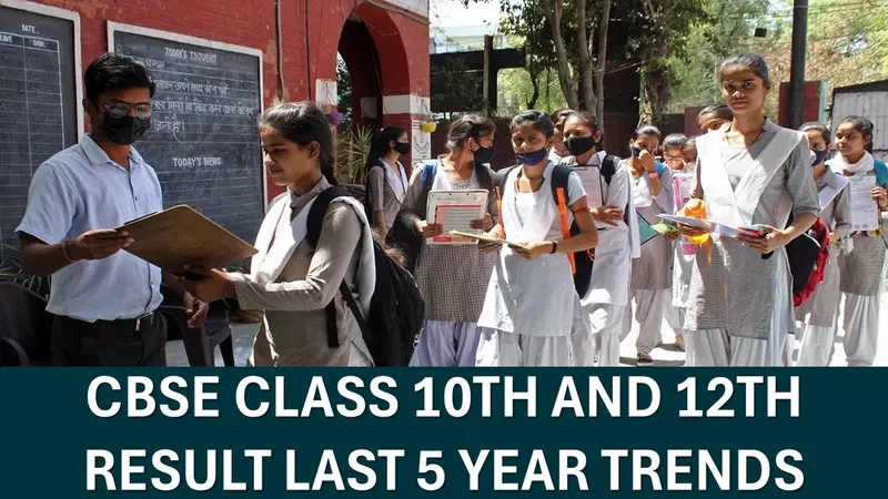 CBSE Board Result 2025: Know CBSE Class 10th and 12th Result Last 5 Year Trends, Board Results to be OUT Soon