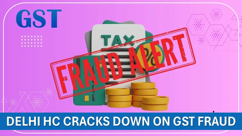 High Court Penalises Company for Falsely Claiming GST Tax Credit