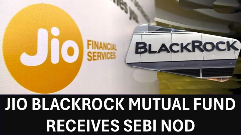 Jio BlackRock Mutual Fund Gets SEBI Clearance; Sid Swaminathan Becomes First CEO