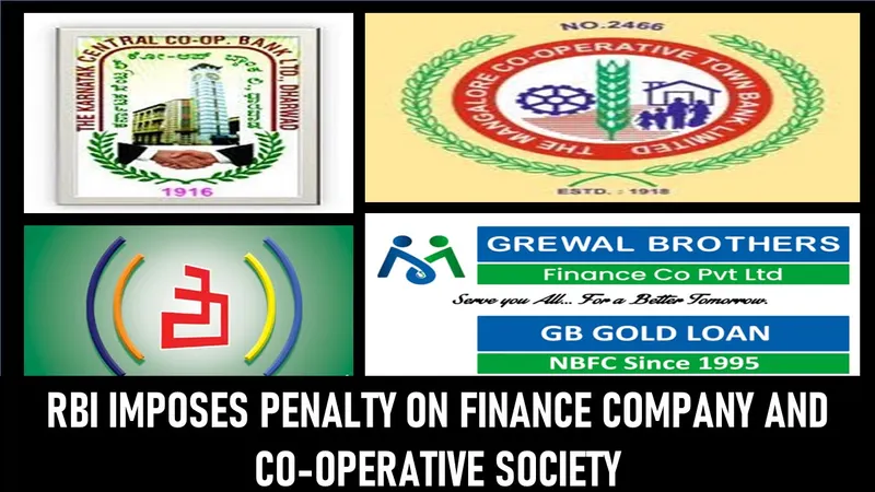 RBI Imposes Penalty on Finance Company and Co-operative Society