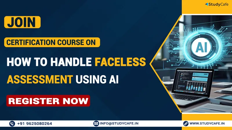 Certification Course on How to Handle Faceless Assessment Using AI