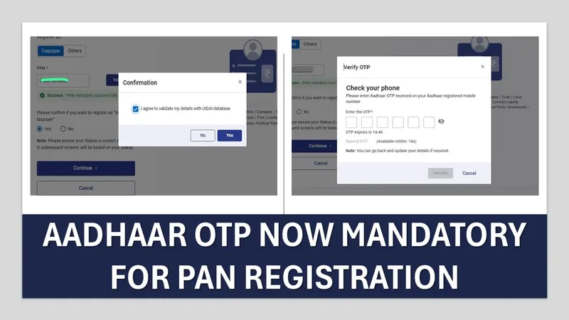 PAN Registration on Income Tax Portal Now Requires Aadhaar-Linked Mobile OTP