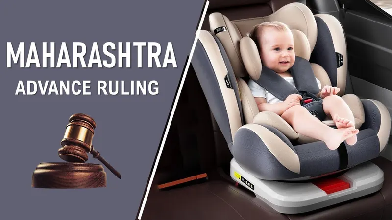 Baby Car Seat Classified Under HSN 94018000 as 'Other Seats', Not Vehicle Accessories: AAR
