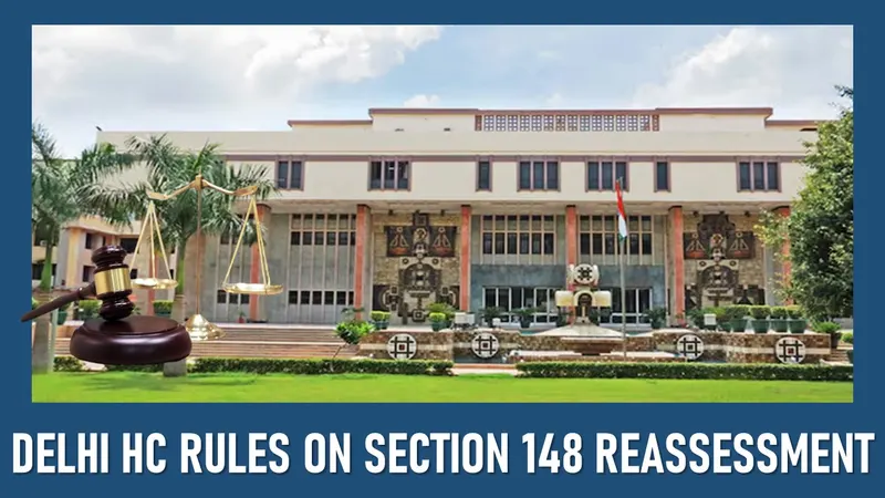 HC Rules on Section 148 Reassessment; Held Dispatch Date Decides Validity