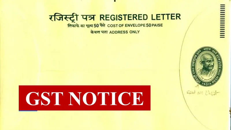 GST Notices Must Be Sent by Registered Post If Ignored on Portal: HC