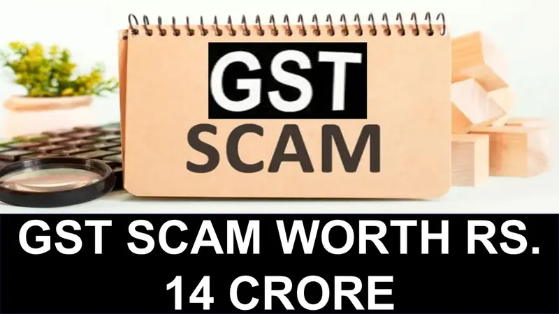 GST Scam Worth Rs. 14 Crore Uncovered by Delhi Tax Officials