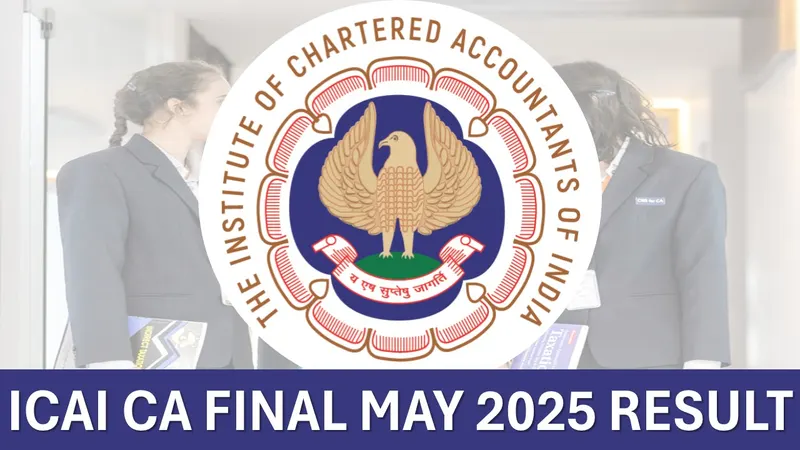 ICAI CA Final May 2025: Results to Be OUT on This Date; Know How to Download