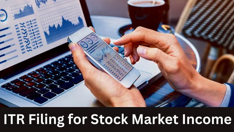 Income from Stocks? Here is How to Report It in Your ITR