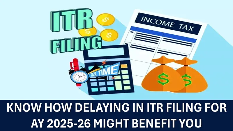 ITR Utilities Out for AY 2025–26, But It's Better not to file now; Know Reasons