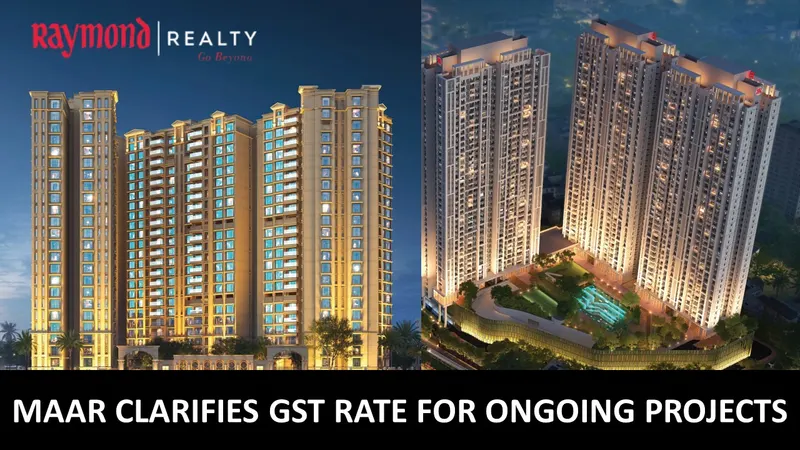 Real Estate: AAR Clarifies GST Applicability on Ongoing Projects