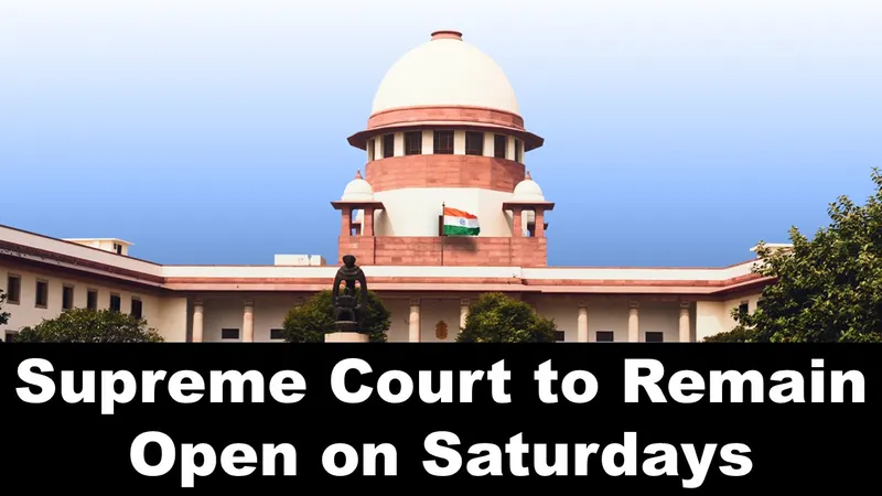 Supreme Court to Remain Open on Saturdays from July 14 2025