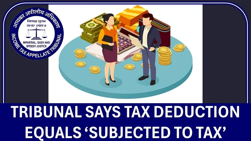 ITAT Allows Full Foreign Credit Even for Tax Withheld on Non-Taxable Transactions