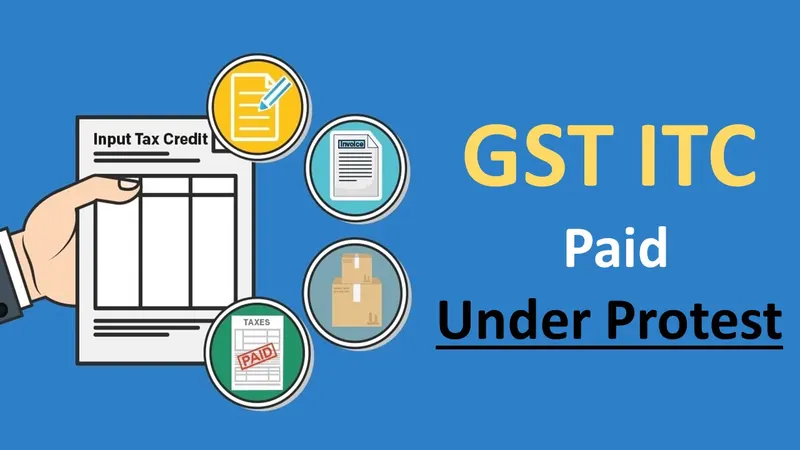 No Admission of Liability for GST ITC Paid Under Protest: High Court