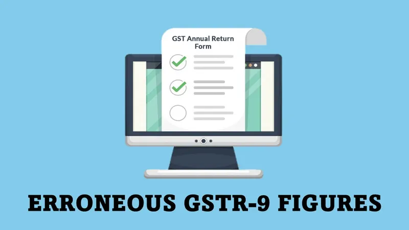 HC Quashes Assessment Based on Erroneous GSTR‑9 Figures; Permits Manual Filing and Fresh Adjudication