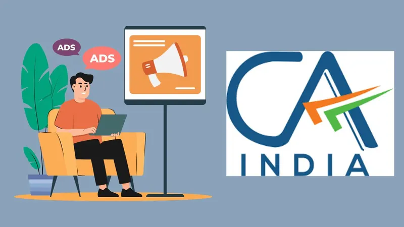 Big News: ICAI May Finally Allow CAs to Advertise Their Services
