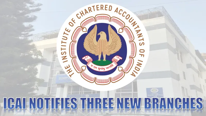 ICAI Notifies Three New Branches in Rajasthan [Read Notification]