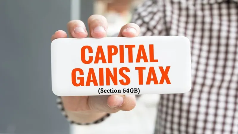 Capital Gains Exemption under Section 54GB: Tax Savings on Sale of Residential Property