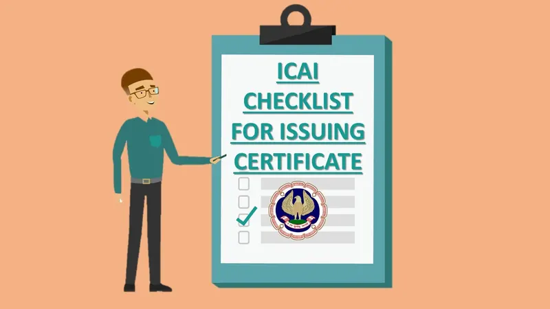 ICAI Releases Checklist for Issuance of Certificates As per Guidance Note